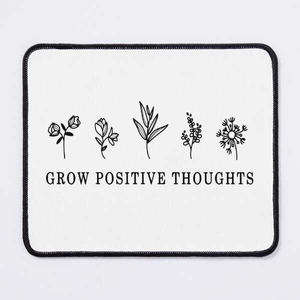 Item preview, Grow Positive Thoughts designed and sold by SilviuOQ.