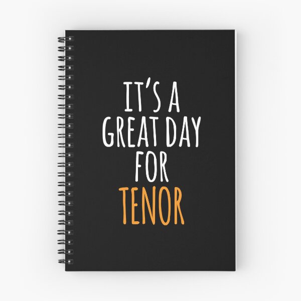 Item preview, It's a Great Day for Tenor designed and sold by kindxinn.
