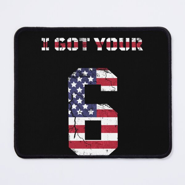 Item preview, I got your 6 shirt, I've got your 6, IGY6 shirt designed and sold by Dunn Designs.