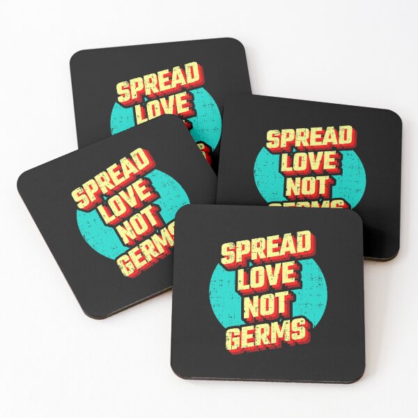 Item preview, Spread Love not Germs designed and sold by D3monic.