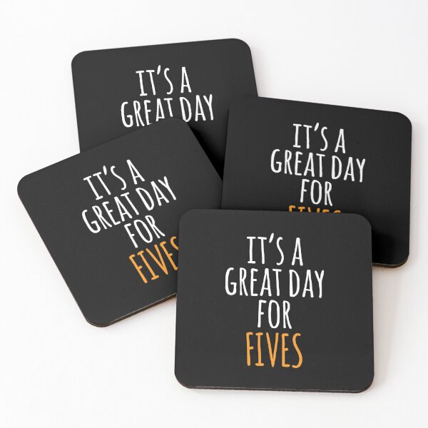 Item preview, It's a Great Day for Fives designed and sold by kindxinn.