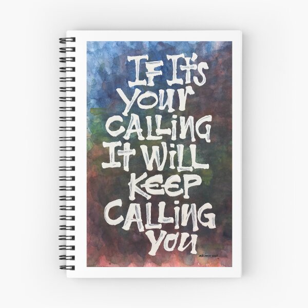 Item preview, If It's Your Calling It Will Keep Calling You designed and sold by iammauralynch.