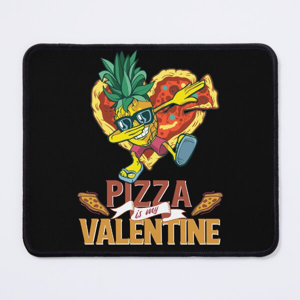 Item preview, I Love Pineapple On Pizza Anti-Valentine's Day Gift, Funny Pizza Is My Valentine Dabbing Pineapple Graphic designed and sold by Ransyn Art.