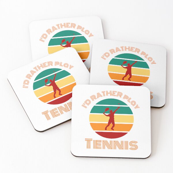 Item preview, I'd rather play tennis designed and sold by GalaxyDeco.
