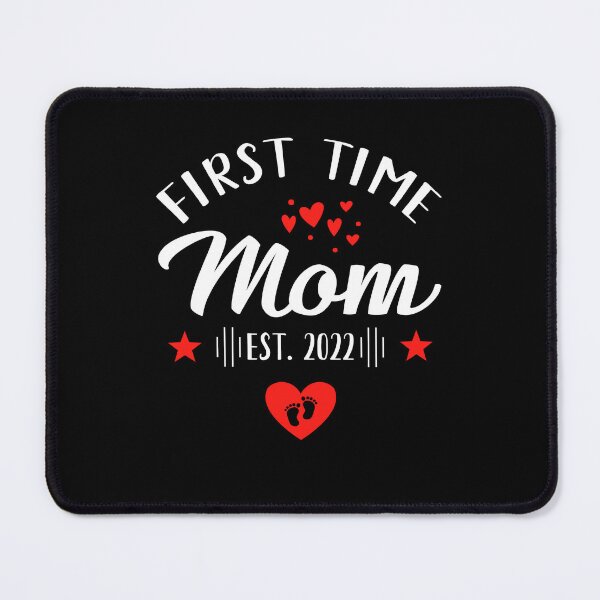 Item preview, First Time Mom Est 2022 New Baby Announcement Mom Mothers Gift designed and sold by Md. Manjur Ahamed.