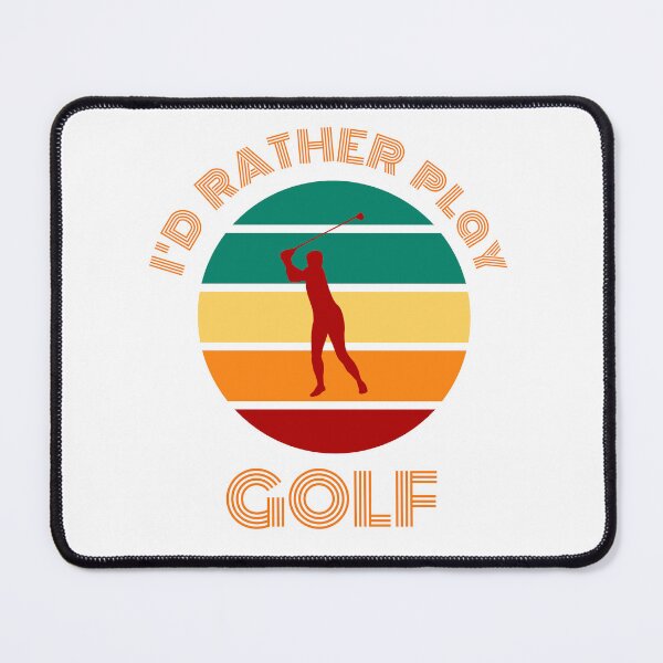 Item preview, I'd rather play golf designed and sold by GalaxyDeco.