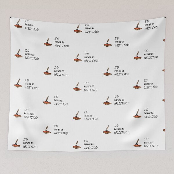 Item preview, I’d Rather Be Writing with black text - for Writers designed and sold by Mindful-Designs.