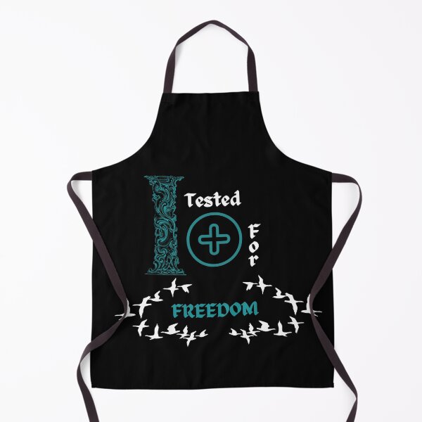 Item preview, I Tested Positive For Freedom designed and sold by Ashsd.