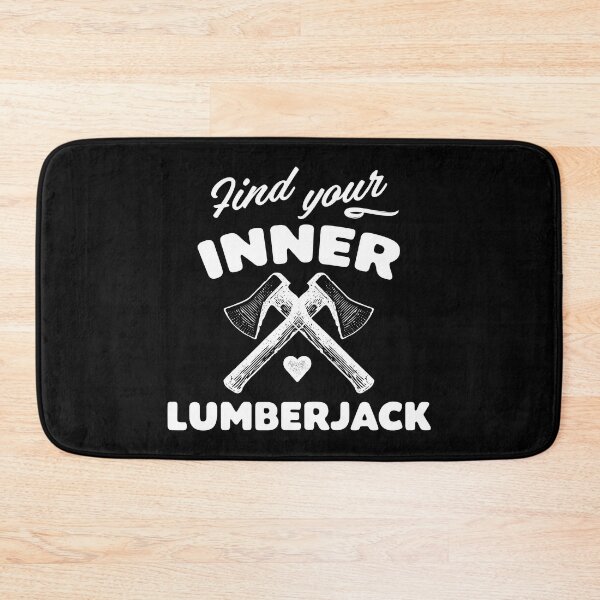Item preview, Find your Inner Lumberjack Funny and Motivational  designed and sold by wingstar.