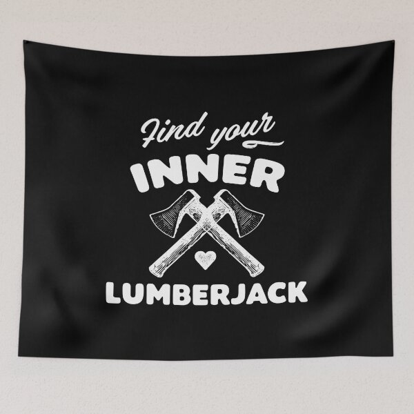 Item preview, Find your Inner Lumberjack Funny and Motivational  designed and sold by wingstar.