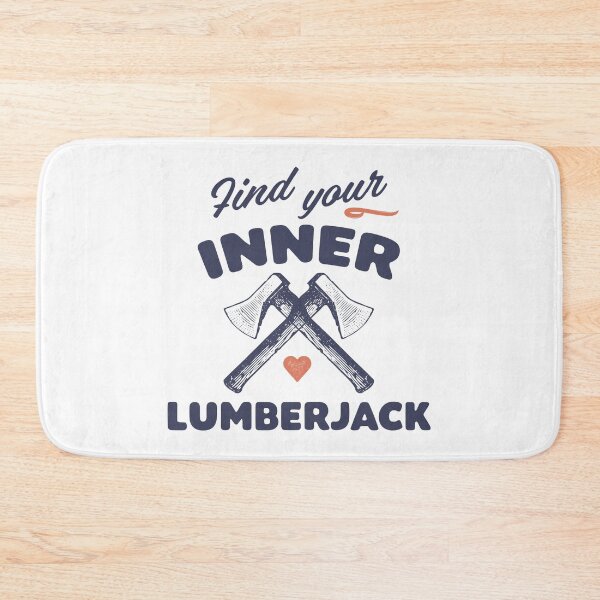 Item preview, Find your Inner Lumberjack Funny and Motivational  designed and sold by wingstar.