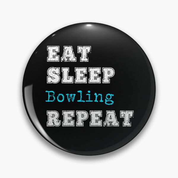 Item preview, Funny Eat Sleep Bowling Gift Bowler League Repeat designed and sold by carlhunt99.