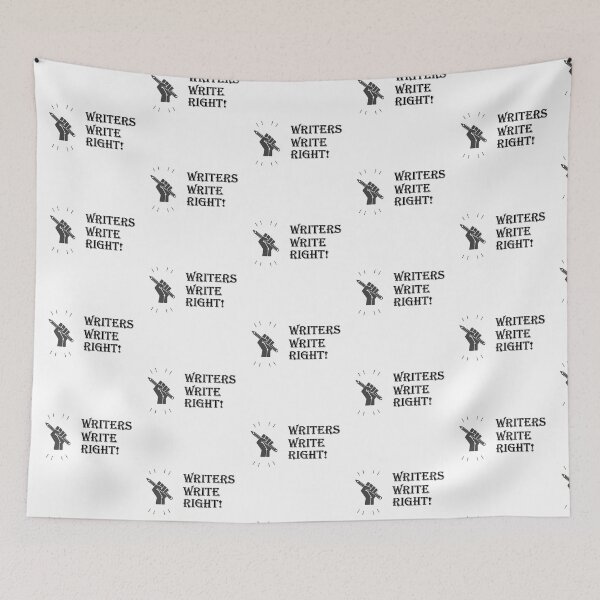 Item preview, Writers Write Right with black text - for Writers designed and sold by Mindful-Designs.