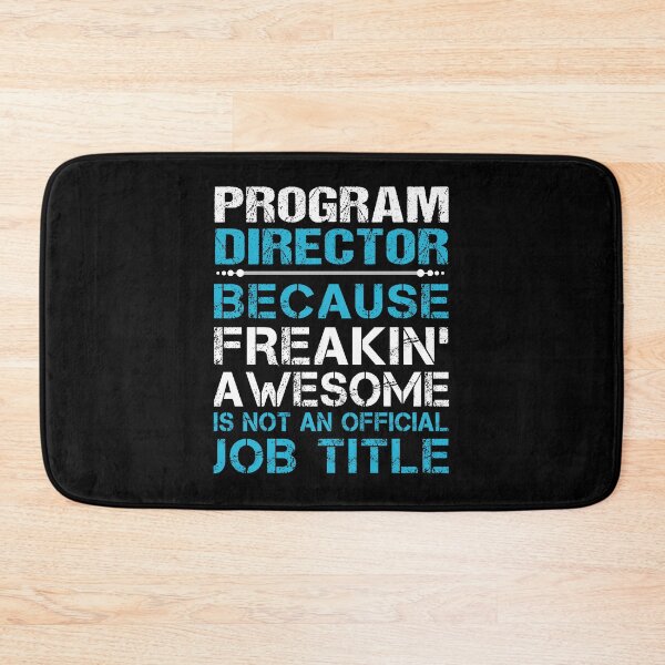 Item preview, Program Director T Shirt - Freaking Awesome Job Gift Item Tee designed and sold by oetate4774.