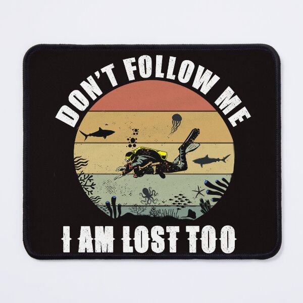 Item preview, Follow me i'm lost to - Funny Scuba Diving gift idea for freediviers - spearfishing -snorkeling lovers designed and sold by Live  Today.