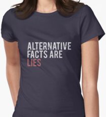 Alternative Facts are Lies | Trump Women's Fitted T-Shirt