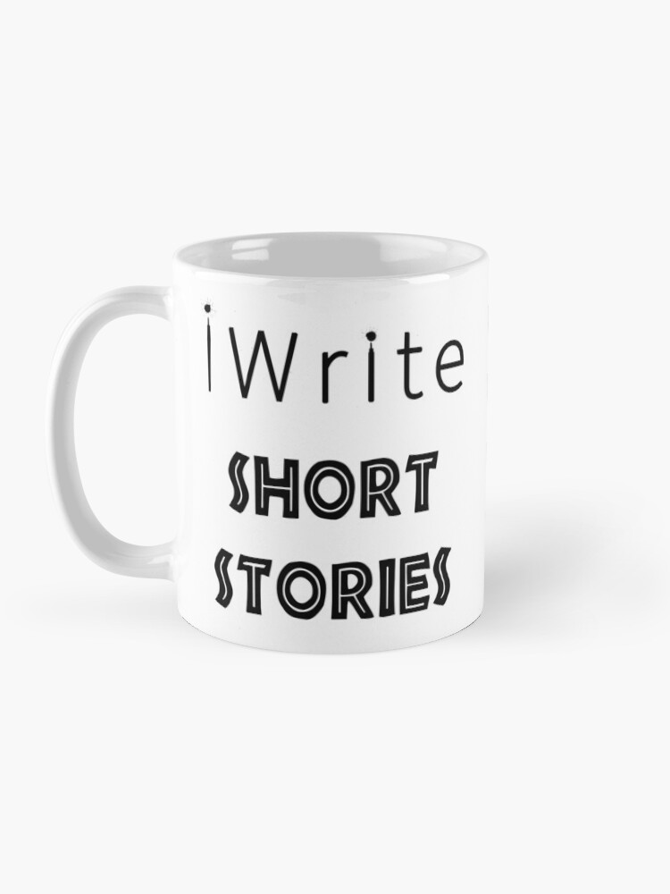 Thumbnail 3 of 6, Coffee Mug, iWrite Short Stories in white text - for Writers designed and sold by Mindful-Designs.