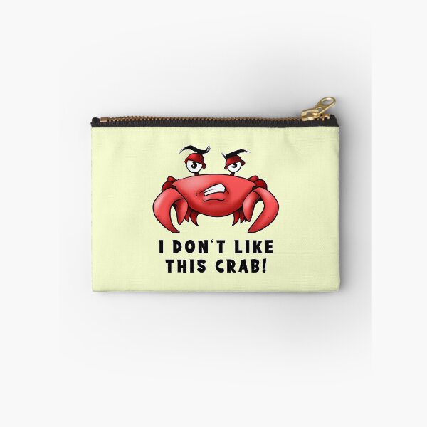 Item preview, I don't like this crab! (V4) designed and sold by thatsit-itslit.