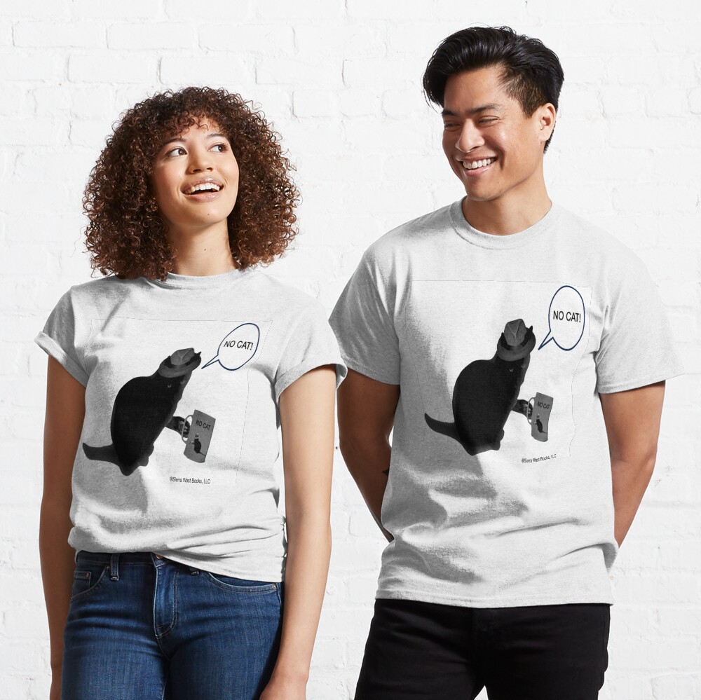 NO CAT Classic T-Shirt