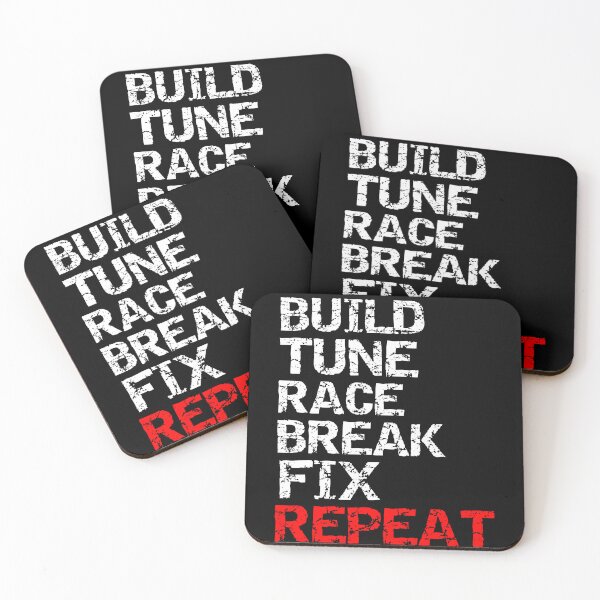 Item preview, Build Tune Race Break Fix Repeat designed and sold by Express YRSLF.