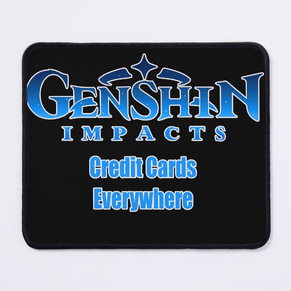 Item preview, Genshin Impacts your credit card designed and sold by Ashkerdoodles.