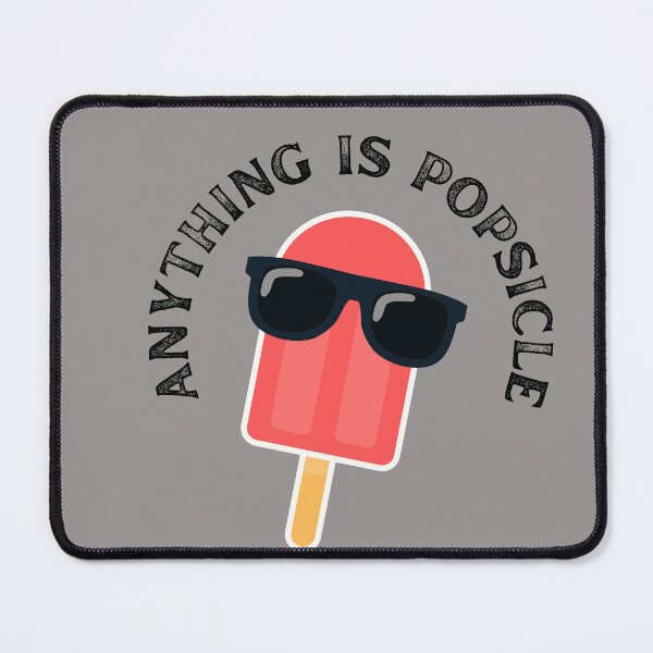 Item preview, Anything Is Popsicle designed and sold by SusySell.