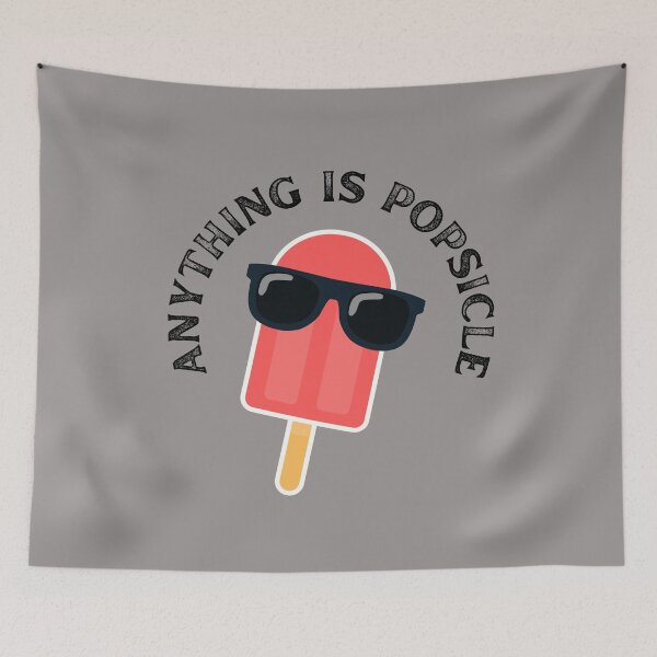 Item preview, Anything Is Popsicle designed and sold by SusySell.