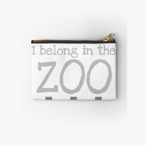 Item preview, I belong in the ZOO designed and sold by jazzydevil.