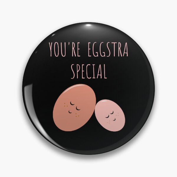 Item preview, You're Eggstra Special.  designed and sold by Bumpulous.