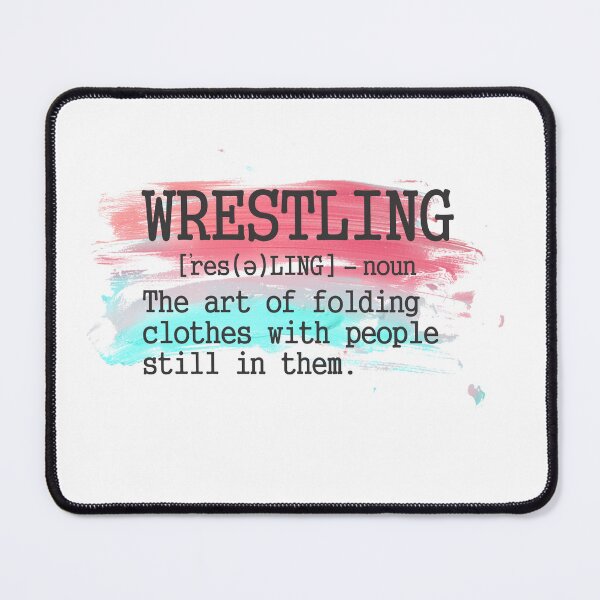 Item preview, Wrestling, the art of folding clothes with people still in them. designed and sold by heatedstitches.