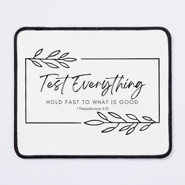 Item preview, Test Everything Hold Fast to What is Good designed and sold by LLBee.