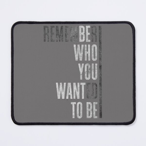 Item preview, Remember who you are designed and sold by Firetree.
