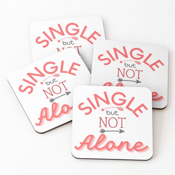 Item preview, Single but not Alone designed and sold by Floramisu.