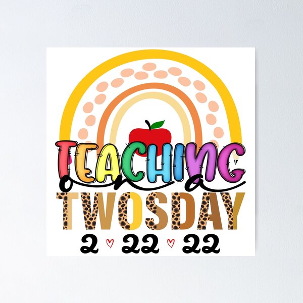 Item preview, Teaching on a twosday  designed and sold by LemonCreations.