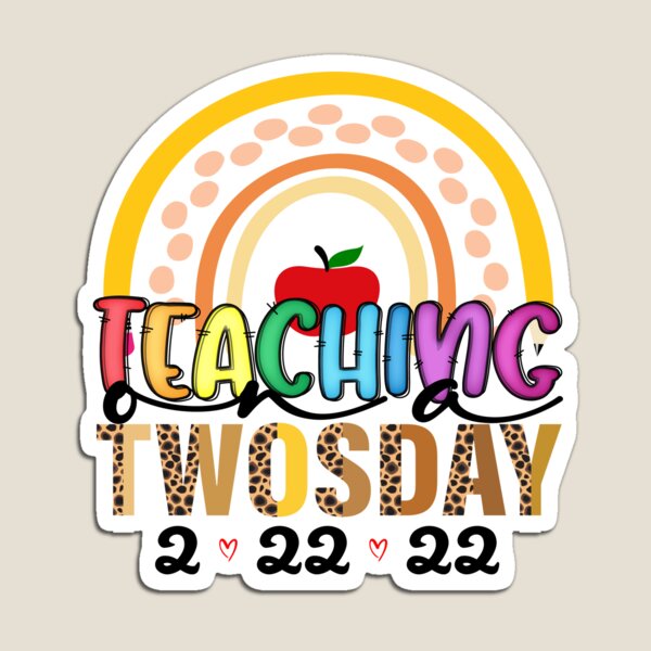 Item preview, Teaching on a twosday  designed and sold by LemonCreations.