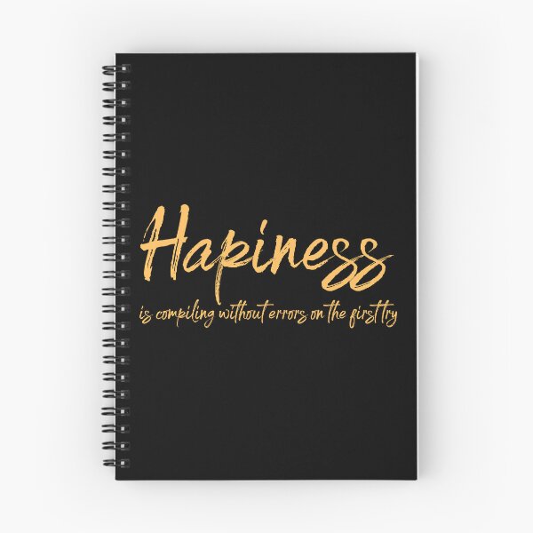 Item preview, Hapiness is compiling without errors on the first try! designed and sold by themkat.
