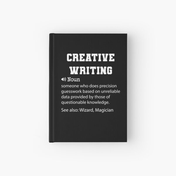 Item preview,  Creative Writing Definition, Funny Creative Writing Quote, Cool gift for Creative Writing lover designed and sold by ZAstore.