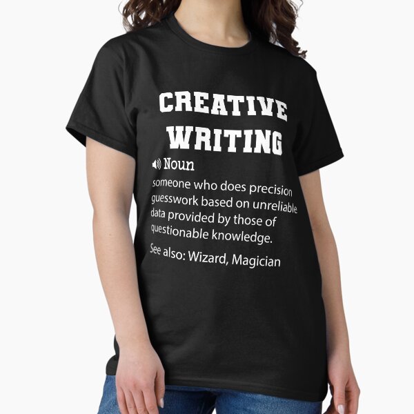 Item preview,  Creative Writing Definition, Funny Creative Writing Quote, Cool gift for Creative Writing lover designed and sold by ZAstore.