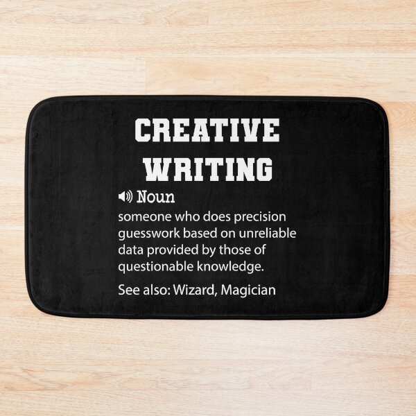 Item preview,  Creative Writing Definition, Funny Creative Writing Quote, Cool gift for Creative Writing lover designed and sold by ZAstore.