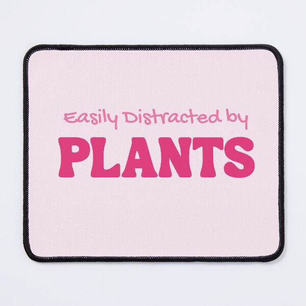 Item preview, Easily Distracted By Plants | I Love Plants | Plant Mom | Plant Lover designed and sold by MiaDelelai.