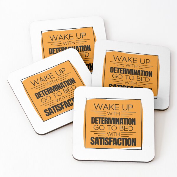 Item preview, Wake Up With Determination Go To Bed With Satisfaction designed and sold by RihabPrint.