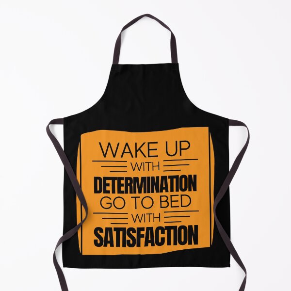 Item preview, Wake Up With Determination Go To Bed With Satisfaction designed and sold by RihabPrint.