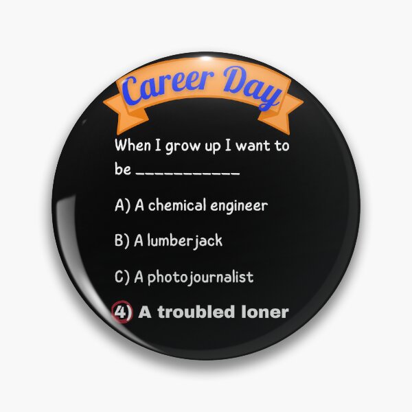 Item preview, Career Day – Want to Be SOLITARY! designed and sold by Ferocious-Pear.