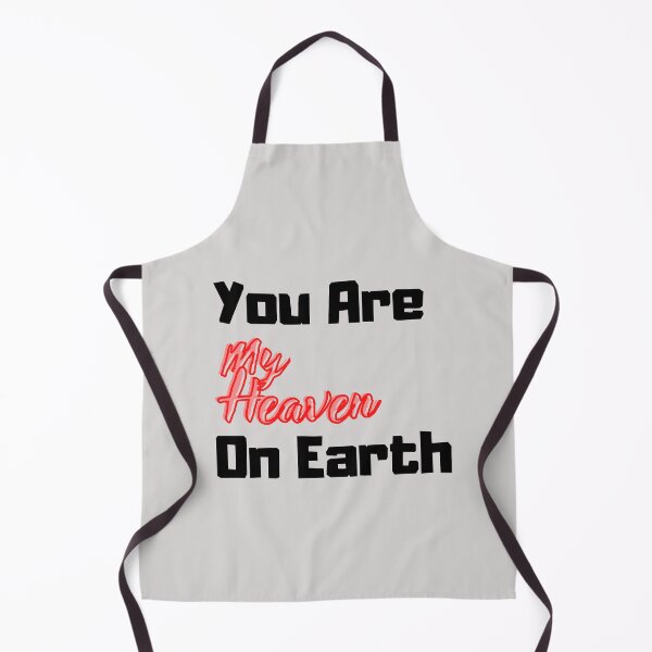Item preview, You Are My Heaven On Earth designed and sold by maaitbahajjoub.