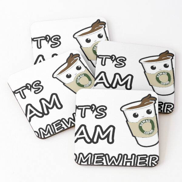 Item preview, It's 7AM Somewhere Kawaii coffee designed and sold by PourElla.