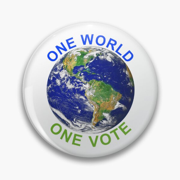 Item preview, ONE WORLD - ONE VOTE designed and sold by Danicus666.
