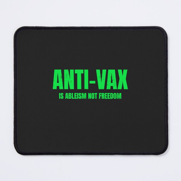 Item preview, Anti Vax Is Ableism Not Freedom designed and sold by Disabledland.