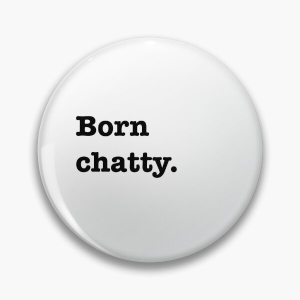 Item preview, Born chatty.  designed and sold by Aristorat.