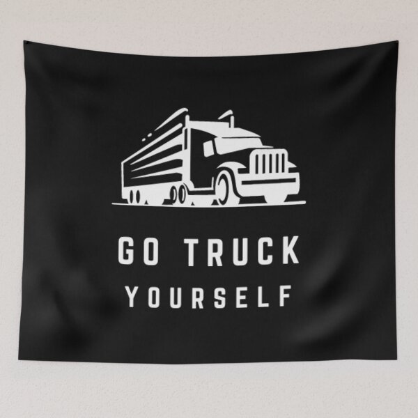 Item preview, Go Truck Yourself  designed and sold by Giovanni's  Brown Quotes.
