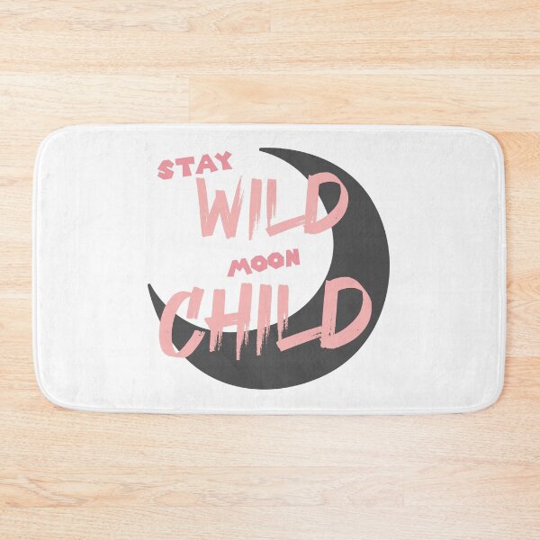 Item preview, stay wild moon child  designed and sold by FunnyGifty.